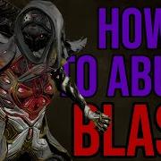 How To Properly Abuse Blast Damage Warframe