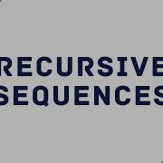 Recursive Sequences