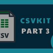 CSVkit Tutorial 3 The Data Scapel Csvcut