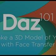 Daz 3D Tutorial Make A 3D Model Of You With Face Transfer