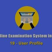 19 User Profile Online Examination System In PHP