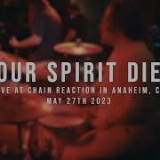 197 Drum Cam Your Spirit Dies 05 27 2023