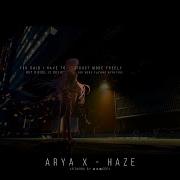 Arya X Haze