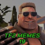 TF2 MEMES V19