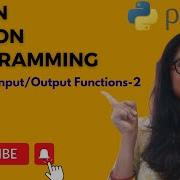 Chapter 1 Input And Output Functions In Python Part 2 Learnpython Learnpythonprogramming Coding