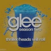 Glee Thriller Heads Will Roll Episode Version Short