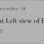 Binary Tree In Java 14 Print Left View Of Binary Tree
