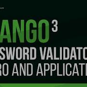 Learn Django Password Validation Introduction