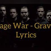 Wage War Gravity Lyrics
