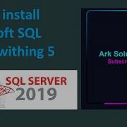 Install Microsoft SQL Server Within 5 Min