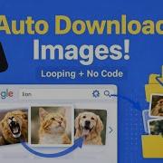 Auto Download Google Images With Automa Looping No Code Automation