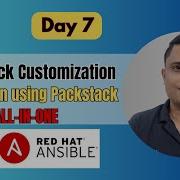 OpenStack Customization And Installation With Packstack On Centos VirtualBox With Ashish Lec 7