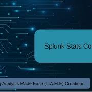 Учебное пособие по команде Splunk Stats