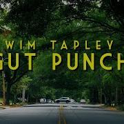 Wim Tapley Gut Punch Official Video