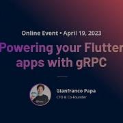 Powering Your Flutter Apps With GRPC Gianfranco Papa CTO Co Founder Of Somnio Software
