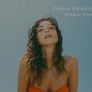 Ceren Gündoğdu Kapı Serdar Ayyıldız Remix