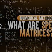 What Are Special Matrices Identity Diagonal Lower And Upper Triangular Matrices