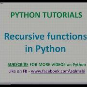 Python Tutorial Recursive Functions In Python Python Recursion Examples Factorial In Python