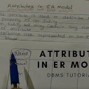 Explain Attributes And The Different Types Of Attributes DBMS Tutorials In Hindi Lec 16