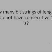How Many Bit Strings Of Length 5 Do Not Have Consecutive 1 S