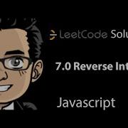 Leetcode Solution 7 0 Reverse Integer Javascript