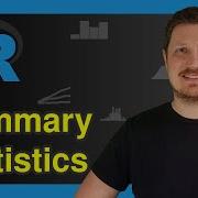 Summary Statistics Of Data Frame In R 4 Examples Calculate Descriptive Metrics Mean Max Sum