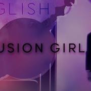 Delusion Girl English Ver Oktavia 英語で歌ってみた