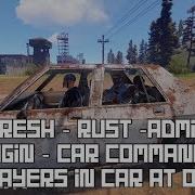 VinylFresh Rust Admin Car Commander Plugin 4 PLAYERS IN CAR
