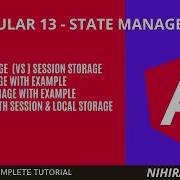 Session Storage Vs Local Storage In Angular Implementing Session In Angular Angular Tutorial 35