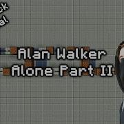 Alan Walker Alone Part II Minecraft Note Block Tutorial