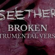 Seether Amy Lee Broken Instrumental CC LYRICS