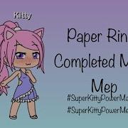 Paper Rings Completed Map Mep SuperKittyPowerMap4 SuperKittyPowerMep4