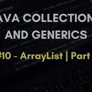 Java Collections And Generics 10 ArrayList In Java Part 1