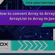How To Convert Array To ArrayList And ArrayList To Array Core Java Interview Question 513