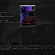 ASMR Programming Show WebCam On Screan OpenCV No Talking