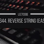 Reverse String Problem 344 Easy LeetCode In Tamil