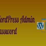 How To Reset WordPress Admin Password Using PhpMyAdmin