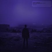 Just A Phase Slowed Reverb