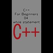 C For Beginners 04 While Statement Shorts