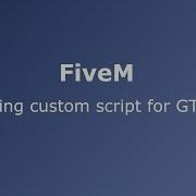FiveM GTA V Writing Custom Scripts Part 1