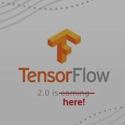 Machine Learning With Tensorflow 2 0 How To Get Started