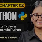 Chapter 02 Data Types Operators In Python Python Full Course 2026 Saumya Singh