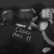 Closer Scourge MAP Part 11
