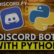 How To Build A Discord Bot With Python Full Tutorial 2025