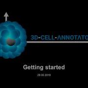 3D Cell Annotator Video Tutorial 1