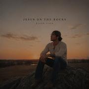 Jesus On The Rocks