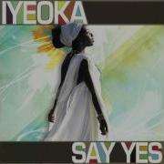 Iyeoka I Am Descending Official Audio