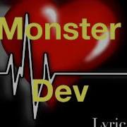 Dev Monster Lyrics