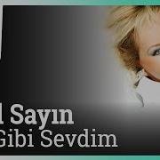 Emel Sayın Deli Gibi Sevdim