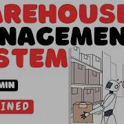 What Is A Warehouse Management System WMS Explained In 12 Minutes